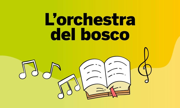 L'orchestra del bosco