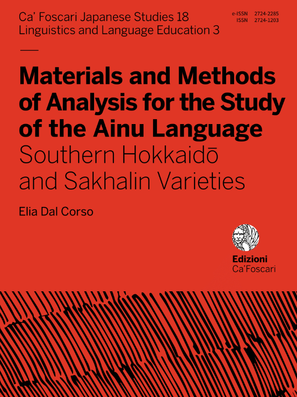 Materials and Methods of Analysis for the Study of the Ainu Language. Southern Hokkaidō and Sakhalin