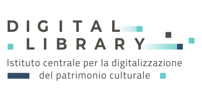 Digital Library - Istituto Centrale per la Digitalizzazione del Patrimonio Culturale Digital Library - Istituto Centrale per la Digitalizzazione del Patrimonio Culturale