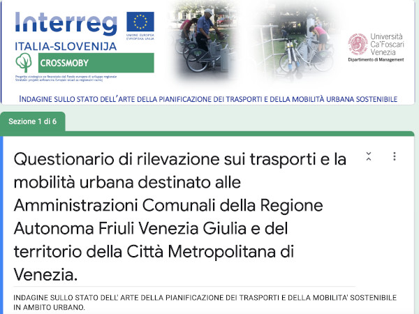 Questionario di rilevazione sui trasporti e la mobilità urbana destinato alle Amministrazioni Comunali della Regione Autonoma Friuli Venezia Giulia e del territorio della Città Metropolitana di Venezia. Indagine sullo stato dell'arte della pianificazione dei trasporti e della mobilità sostenibile in ambito urbano