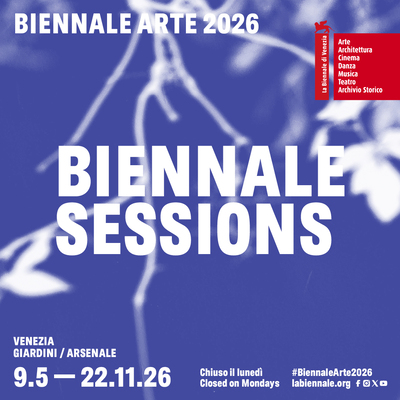 Biennale Sessions - Biennale Arte 2026